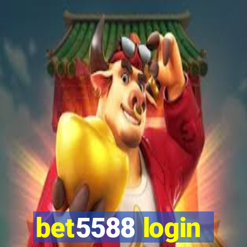 bet5588 login